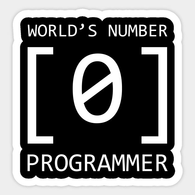 World number 0 Programmer Sticker by GeekandNerdyStuff